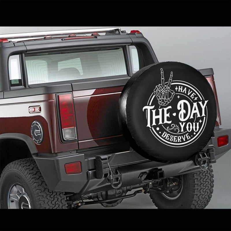 FalePrint Spare Tire Covers for Trailers,Have The Day You Deserve Wheel Protectors Waterproof Sun Protection Universal Fit for Trailers Rv SUV Truck Camper Travel Trailer Accessories,15 inch - Image 2
